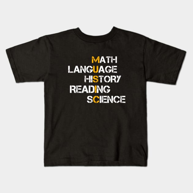 Music - Math, Language, History, Reading, Science Kids T-Shirt by reesea